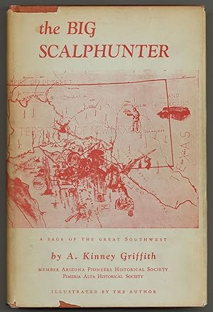 Imagen del vendedor de The Big Scalphunter: A Saga of the Great Southwest a la venta por Between the Covers-Rare Books, Inc. ABAA