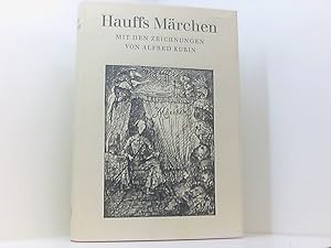 Bild des Verkufers fr Hauffs Mrchen mit den Zeichnungen von Alfred Kubin zum Verkauf von Book Broker