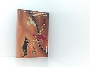 Seller image for Wie die Kngurus halfen, den Eisernen Vorhang zu berwinden Doris Herrmann for sale by Book Broker