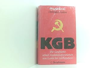 Bild des Verkufers fr KGB. Die Geschichte seiner Auslandsoperationen von Lenin bis Gorbatschow die Geschichte seiner Auslandsoperationen von Lenin bis Gorbatschow zum Verkauf von Book Broker