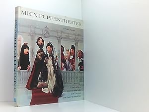 Image du vendeur pour Mein Puppentheater - Geschichten und Spielstcke mit Puppen aus der Flickenkiste mis en vente par Book Broker