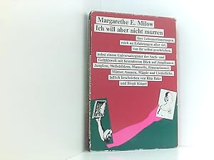 Bild des Verkufers fr Ich will aber nicht murren. Mein Leben: Die Lebenserinnerungen der Kaufmannstochter Margarethe Elisabeth Milow von ihr selbst geschrieben, ergnzt . Reihenfolge von Abschied bis Zuckerbcker. Bd. 1. Lebenserinnerungen zum Verkauf von Book Broker