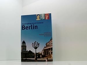 Seller image for Spaziergnge durch Fontanes Berlin erlaufen von Wolfgang Feyerabend fr die Arche for sale by Book Broker