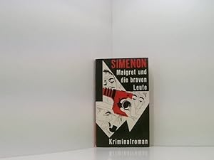 Bild des Verkufers fr Maigret und die braven Leute zum Verkauf von Book Broker