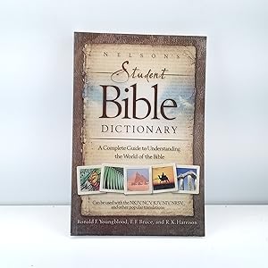 Seller image for Nelson's Student Bible Dictionary: A Complete Guide to Understanding the World of the Bible for sale by Cat On The Shelf