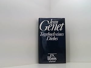 Bild des Verkufers fr Tagebuch eines Diebes Jean Genet. Aus d. Franz. von Gerhard Hock u. Helmut Vosskmpfer zum Verkauf von Book Broker