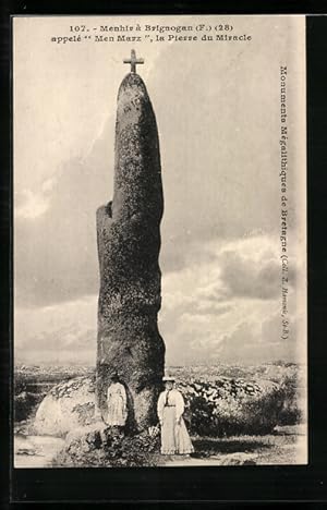 Carte postale Brignogan, Menhir, appele Men Marz, la Pierre du Miracle