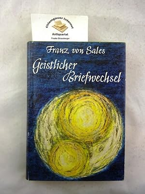 Seller image for Geistlicher Briefwechsel. Herausgegeben und erlutert von Anton Nobis for sale by Chiemgauer Internet Antiquariat GbR