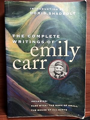 Bild des Verkufers fr The Complete Writings of Emily Carr zum Verkauf von Rosario Beach Rare Books