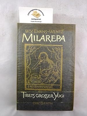 Bild des Verkufers fr Milarepa. Tibets groer Yogi. Aus dem Englischen. Die deutsche Bearbeitung und bersetzung erfolgte durch Ursula von Mangoldt. zum Verkauf von Chiemgauer Internet Antiquariat GbR