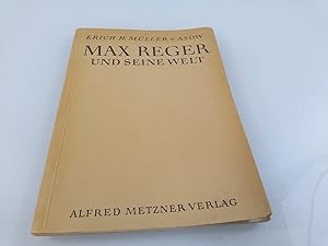 Bild des Verkufers fr Max Reger und seine Welt zum Verkauf von SIGA eG