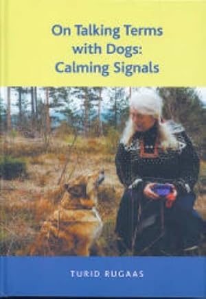 Immagine del venditore per On Talking Terms with Dogs: Calming Signals venduto da WeBuyBooks