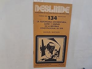 Imagen del vendedor de La autonoma universitaria, antes y desus de la Reforma Constitucional de 1979. Serie Deslinde Cuadernos de Cultura Poltica Universitaria Nmero 134. a la venta por Librera "Franz Kafka" Mxico.