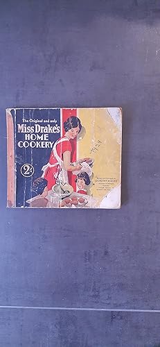 Miss Drake's Home Cookery