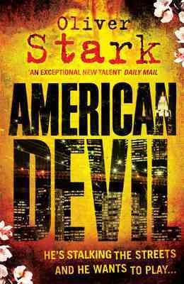 Imagen del vendedor de American Devil (Harper and Levene 1) : A Terrifying Serial-killer Thriller That Will Keep You Up All Night a la venta por GreatBookPricesUK