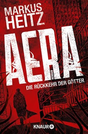 AERA - Die Rückkehr der Götter: Roman