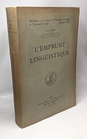 Image du vendeur pour L'emprunt linguistique / bibliothque de la facult de philosophie et lettres - fascicule CXLI mis en vente par crealivres