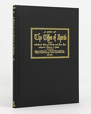 Imagen del vendedor de A Book of the Offices of Spirits. The Occult Virtue of Plants and Some Rare Magical Charms and Spells. Transcribed by Frederick Hockley from a Sixteenth Century Manuscript on Magic and Necromancy a la venta por Michael Treloar Booksellers ANZAAB/ILAB