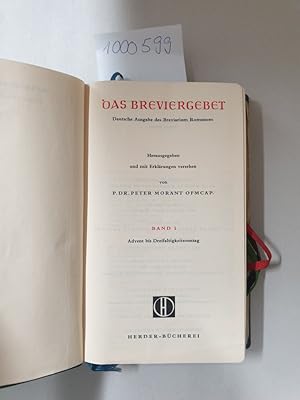 Imagen del vendedor de Das Breviergebet - Deutsche Ausgabe des Breviarum Romanum. Band 1 : Advent bis Dreifaltigkeitssonntag : a la venta por Versand-Antiquariat Konrad von Agris e.K.