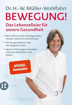 Immagine del venditore per Bewegung : Das Lebenselixier fr unsere Gesundheit | Mit groem Praxisteil | SPIEGEL Bestseller venduto da Smartbuy