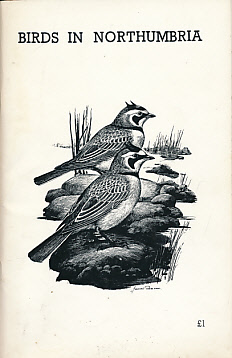 Seller image for Birds in Northumbria. 1976 Northumberland Bird Report for sale by Barter Books Ltd