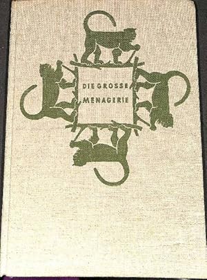 Die große Menagerie ein Bildband aus dem Zoologischen Garten von Prag von Frantisek Vopat und Jul...