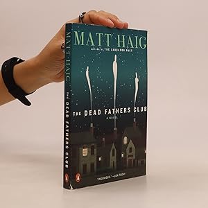 Seller image for The Dead Fathers Club for sale by Bookbot