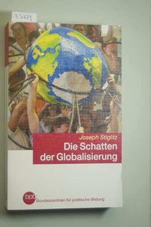 Image du vendeur pour Die Schatten der Globalisierung mis en vente par Gabis Bcherlager