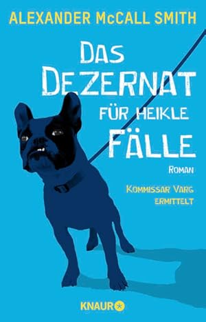 Seller image for Das Dezernat fr heikle Flle: Roman. Kommissar Varg ermittelt for sale by Gerald Wollermann