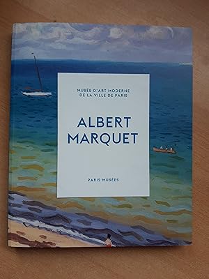 Image du vendeur pour Albert Marquet: Peintre du temps suspendu mis en vente par beiverygood