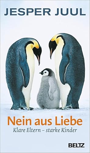 Bild des Verkufers fr Nein aus Liebe: Klare Eltern - starke Kinder zum Verkauf von buchlando-buchankauf