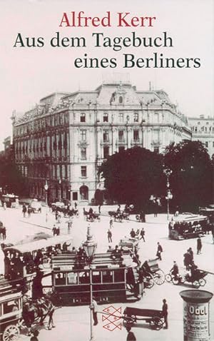 Seller image for Aus dem Tagebuch eines Berliners for sale by Gerald Wollermann