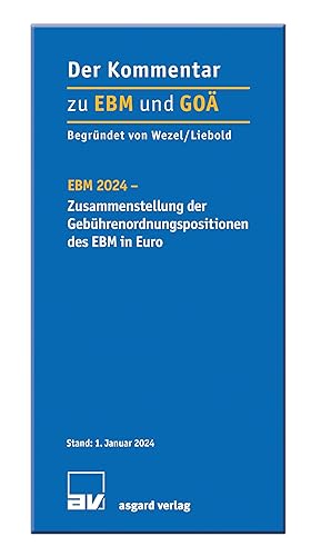 Bild des Verkufers fr EBM 2024 - Zusammenstellung der Gebhrenordnungspositionen des EBM in Euro zum Verkauf von moluna