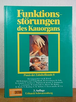 Seller image for Funktionsstrungen des Kauorgans. Praxis der Zahnheilkunde Band 8 for sale by Antiquariat Weber