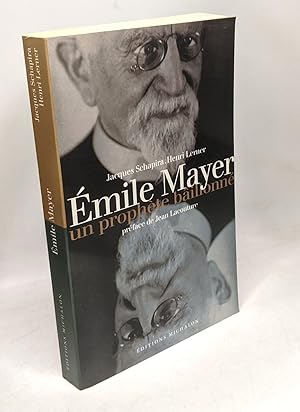 Seller image for Emile Mayer: un prophte billonn for sale by crealivres