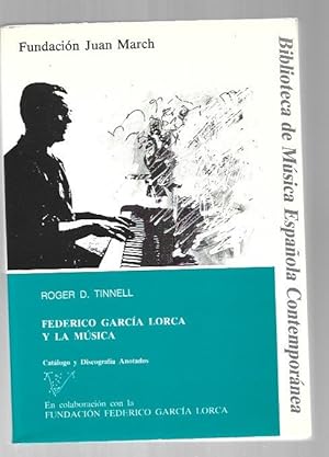 Seller image for FEDERICO GARCIA LORCA Y LA MUSICA for sale by Desvn del Libro / Desvan del Libro, SL