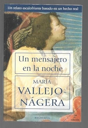 MENSAJERO EN LA NOCHE - UN