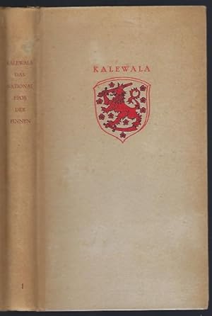 Seller image for Kalewala. Das National-Epos der Finnen in der bertragung von Anton Schiefner. Erster Band: 1.-25. Rune for sale by Antiquariat Stange