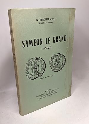 Image du vendeur pour Symon le Grand (893-927) mis en vente par crealivres