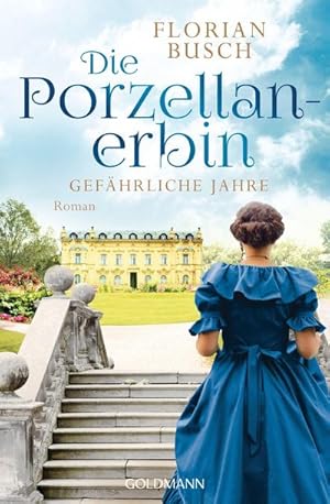 Immagine del venditore per Die Porzellan-Erbin - Gefhrliche Jahre venduto da BuchWeltWeit Ludwig Meier e.K.