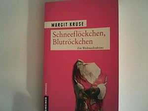 Seller image for Schneeflckchen, Blutrckchen for sale by ANTIQUARIAT FRDEBUCH Inh.Michael Simon