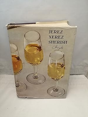 Imagen del vendedor de Jerez-Xerez-Sherish. Noticias sobre el origen de esta ciudad, su historia y su vino (Primera edicin, tapa dura) a la venta por Libros Angulo