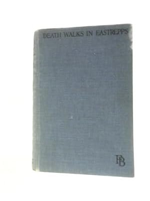 Seller image for Death Walks In Eastrepps for sale by World of Rare Books