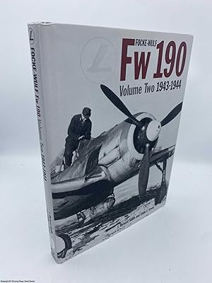 Focke Wulf Fw 190 Volume Two 1943-1944