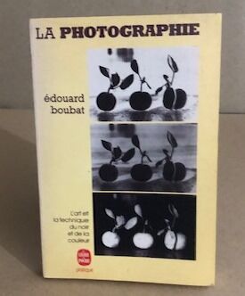 Image du vendeur pour La photographie mis en vente par librairie philippe arnaiz