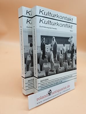 Bild des Verkufers fr Kulturkontakt, Kulturkonflikt : zur Erfahrung des Fremden : Band 1 und 2 (2 Bnde) 26. Dt. Volkskundekongress in Frankfurt vom 28. September - 2. Oktober 1987. [Inst. fr Kulturanthropologie u. Europ. Ethnologie, Univ. Frankfurt am Main]. Hrsg. von Ina-Maria Greverus . zum Verkauf von Roland Antiquariat UG haftungsbeschrnkt