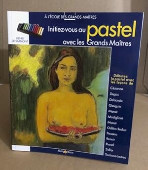 Initiez-vous au pastel avec les grands maitres