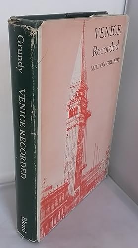 Image du vendeur pour Venice Recorded. A Guide Book and Anthology. SIGNED. mis en vente par Addyman Books