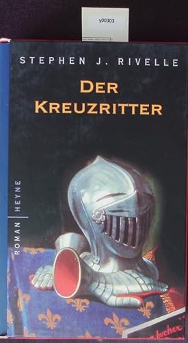 Image du vendeur pour Der Kreuzritter. mis en vente par Antiquariat Bookfarm