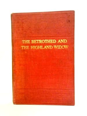 Seller image for The Betrothed for sale by World of Rare Books